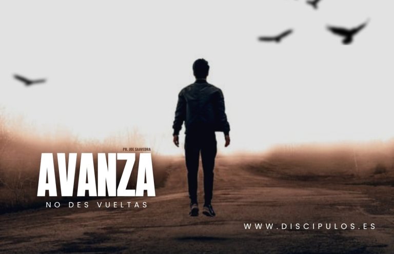 AVANZA, NO DES VUELTAS